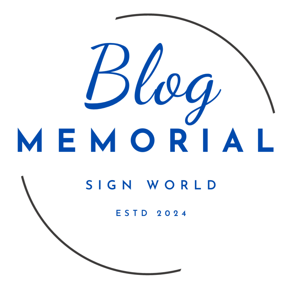 Memorial Sign World Blog